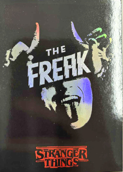 This is your Story STRANGER THINGS - The Freak HOLO