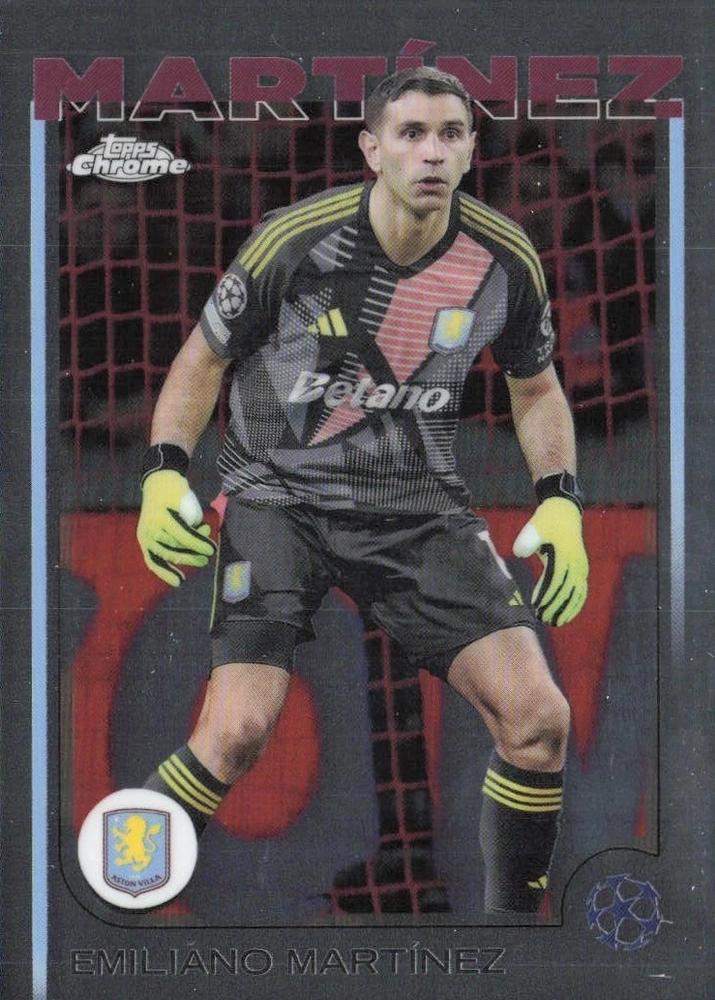 EMILIANO MARTÍNEZ 2024-25 Topps Chrome UEFA Club Competitions