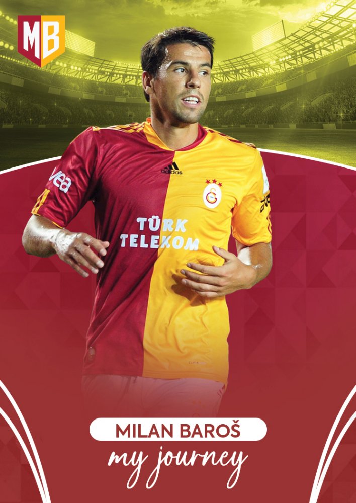 Milan Baroš My Journey 2023 Galatasaray Dark